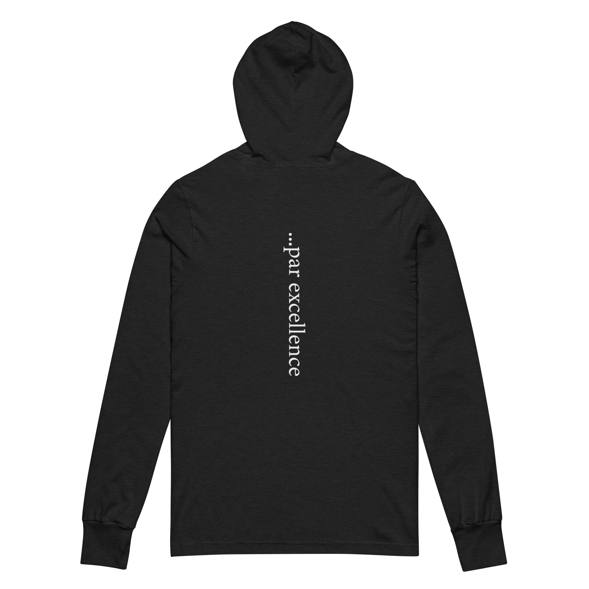 Par Excellence All Day Hooded Long Sleeve Shirt